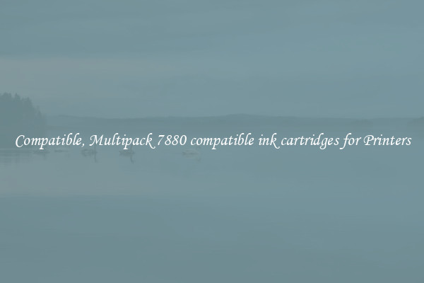 Compatible, Multipack 7880 compatible ink cartridges for Printers