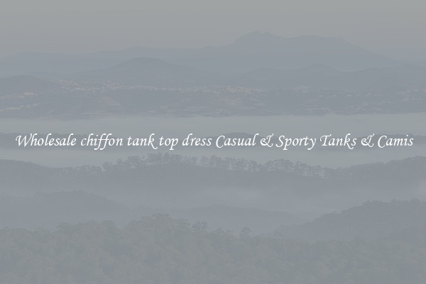 Wholesale chiffon tank top dress Casual & Sporty Tanks & Camis