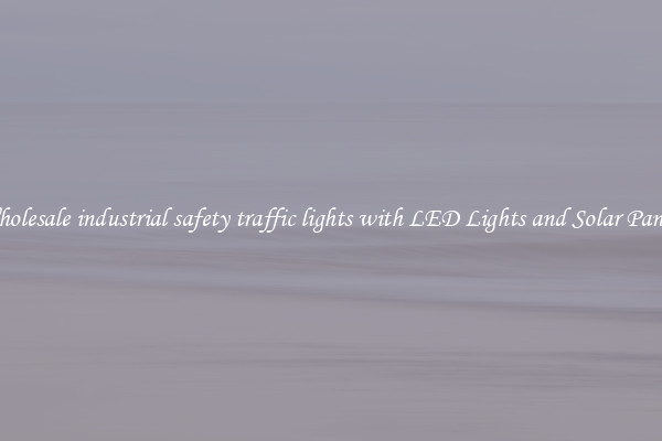 Wholesale industrial safety traffic lights with LED Lights and Solar Panels