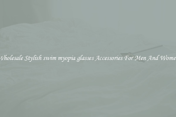 Wholesale Stylish swim myopia glasses Accessories For Men And Women