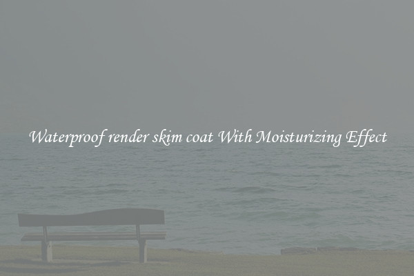 Waterproof render skim coat With Moisturizing Effect